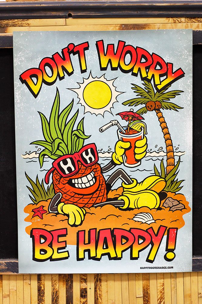 HAPPY HOUR POSTER - DON'T WORRY BE HAPPY