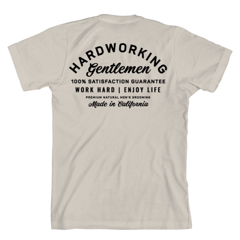 Hardworking Gentlemen Satisfaction T-Shirt