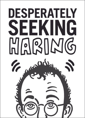 DESPERATELY SEEKING HARING